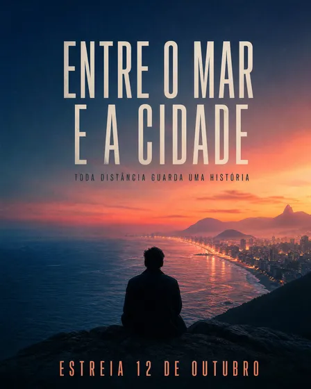 ENTRE O MAR E A CIDADE Cartaz de Filme